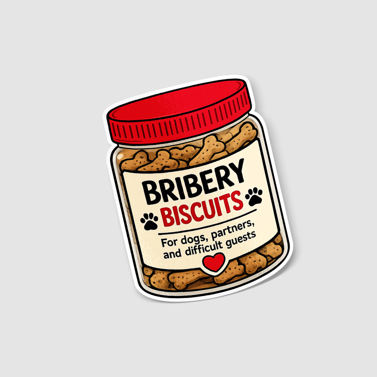 Bribery Biscuits Funny Sticker