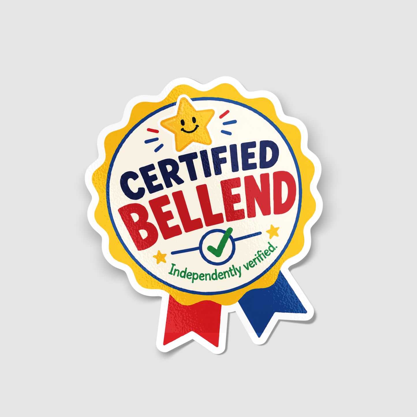 Certified Bellend Funny Sticker