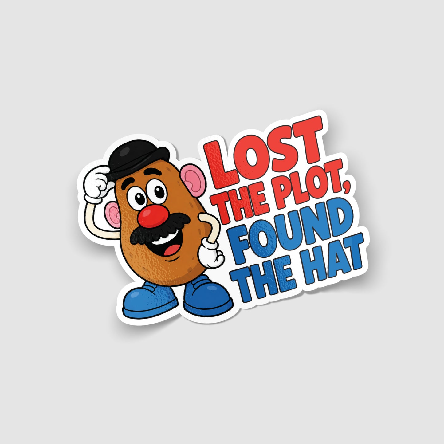 Lost The Plot, Found The Hat Sticker
