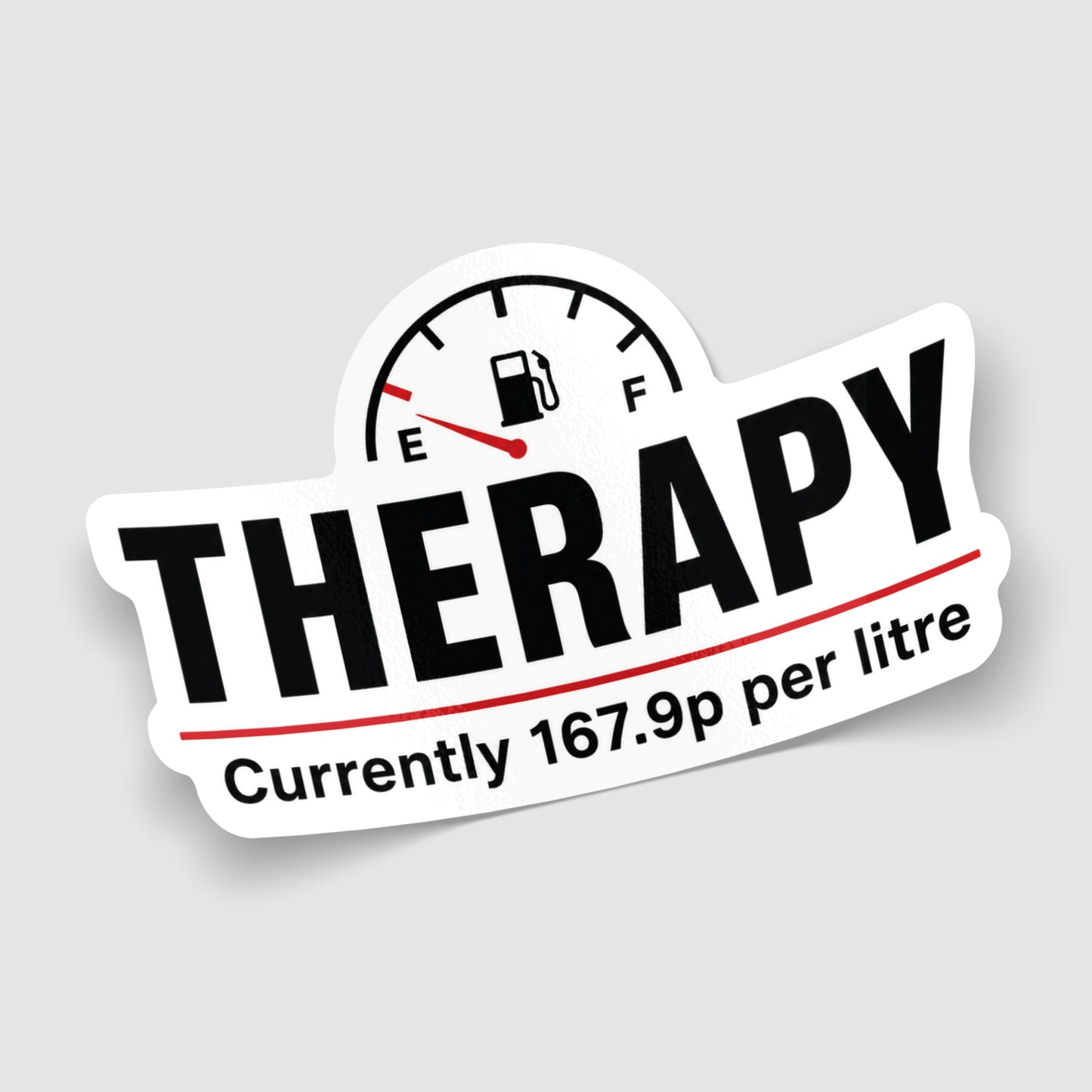 Therapy Fuel Price Funny Car Sticker