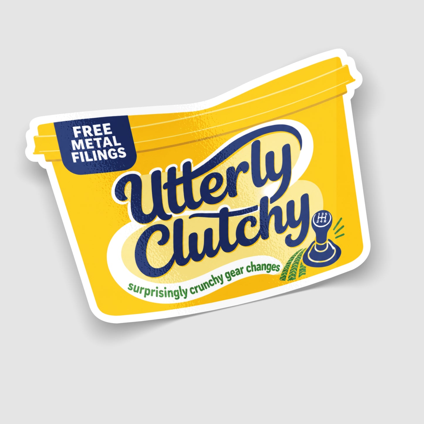 Utterly Clutchy Funny Car Sticker