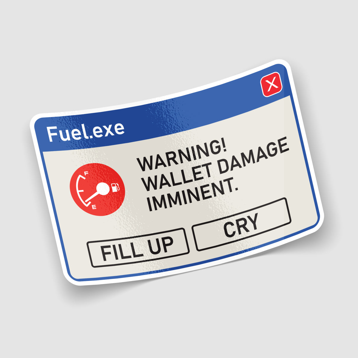 Fuel.exe Wallet Damage Funny Car Sticker