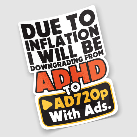ADHD Downgrade Funny Car Sticker