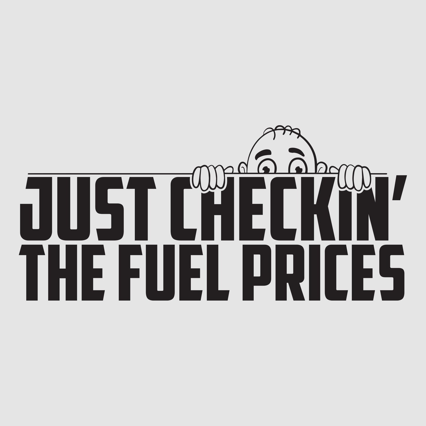 Just Checkin' The Fuel Prices