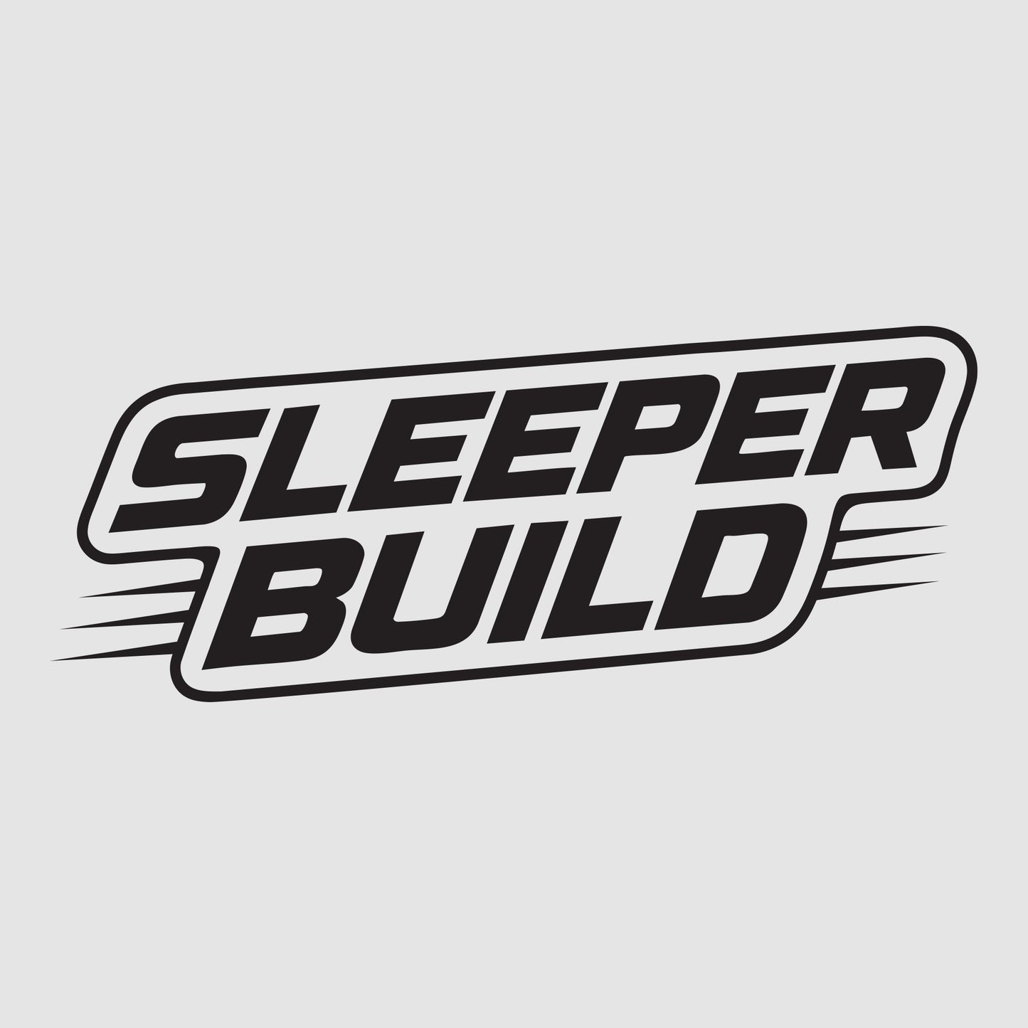 Sleeper Build