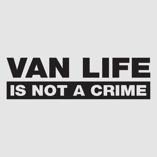 Van Life Is Not a Crime